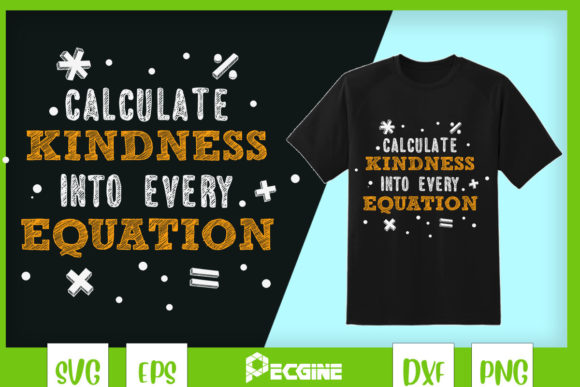 Calculate Kindness into Every Equation Graphics