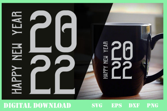 Happy New Year 2022 Fabulous Number: Graphics & Print Templates